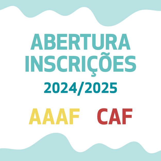 Abertura de Inscrições nas AAAF e CAF para o Ano Letivo 2024/2025 